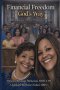 Financial Freedom God's Way: A Biblical Journey to Peace, Provision & Purpose
