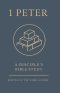 1 Peter: A Disciple's Bible Study (Rooted In The Word Guides)