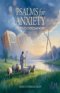 Psalms for Anxiety: Prayers to Overcome Worry