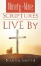 Ninety-Nine Scriptures to LIVE By