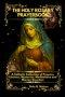 THE HOLY ROSARY PRAYERBOOK: A Catholic Collection of Prayers, Litanies  Mysteries, Meditations and Marian Devotions