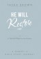 He Will Restore: A Sacred Hope for the Broken 2 Samuel 6 Bible Study Journal