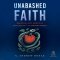 Unabashed Faith