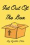 Get Out Of The Box