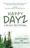 Happy Dayz: a 90 Day Devotional
