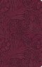 ESV Large Print Value Thinline Bible (TruTone, Raspberry, Floral Design)