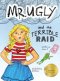 Mr. Ugly and the Terrible Raid