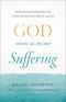 God Meets Us in Our Suffering