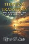 Thriving in Transition: Your Roadmap for Life's Seasons