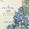 A Crafted Life