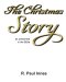 The Christmas Story: As Presented in the Bible