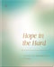 Hope in the Hard Journal