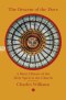 Descent Of The Dove: A Short History Of The Holy Spirit In The Church