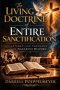 The Living Doctrine of Entire Sanctification: Liturgy and Theology in Nazarene History