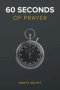 60 Seconds of Prayer