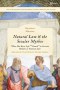 Natural Law & the Secular Mythos: What Has Been Left "Unsaid" in Current Debates in Natural Law
