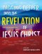 DIGGING DEEPER into THE REVELATION OF JESUS CHRIST: A Study Guide