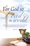Communion Bulletin: For God (Package of 100)