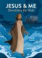 Jesus & Me Devotions for Kids