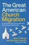 The Great American Church Migration