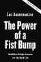 The Power of a Fist Bump