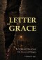 Letter of Grace: Litterae Gratiae, The Terror of Phrygia