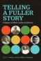 Telling a Fuller Story