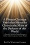 A Vibrant Christian Youth that Shines for Christ in the Midst of the Darkness of this World: A Powerful Guide for Young Believers to Reflect Christ'