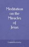 Meditation on the Miracles of Jesus
