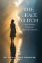 THE GRACE GLITCH: How Broken Moments Become Sacred