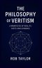The Philosophy Of Veritism