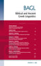Biblical and Ancient Greek Linguistics, Volume 13