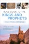 Rose Guide to the Kings and Prophets