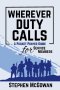 Wherever Duty Calls
