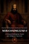 NEBUCHADNEZZAR II - A Fictional Redemption Drama of a Malignant Narcissist