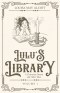 Lulu's Library 1