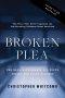Broken Plea