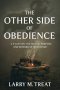 The Other Side of Obedience