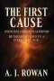 THE FIRST CAUSE: IPSUM ESSE SUBSISTENS AETERNUM - RETHINKING GOD IN A SCIENTIFIC AGE