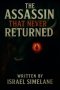 The Assassin That Never Returned