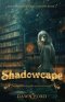 Shadowcape
