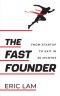 THE FAST FOUNDER