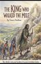 The King Who Walked The Mile