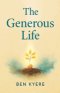 The Generous Life
