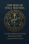 The Way of Still Waters: A Codex of Balance and Virtue