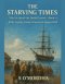 The Starving Times: Voices from the Irish Famine - Book 4: Kelly Family, County Waterford, August 1845.