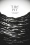 The Pit: A Collection of Poems