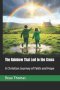 The Rainbow That Led to the Cross:  A Christian Journey of Faith and Hope