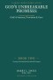 God's Unbreakable Promises Book Two: God's Presence, Provision, and Care