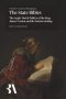 The State Bibles – The Anglo–Dutch Politics of the King James Version and the Statenvertaling